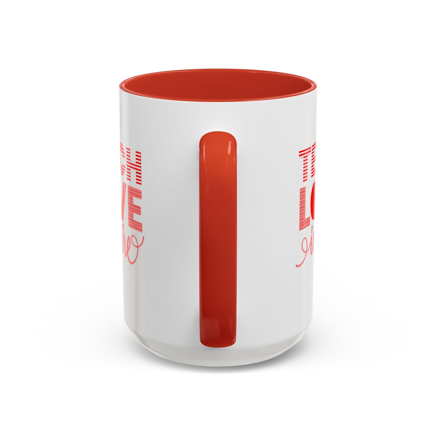 Teach Love Inspire Accent Coffee Mug