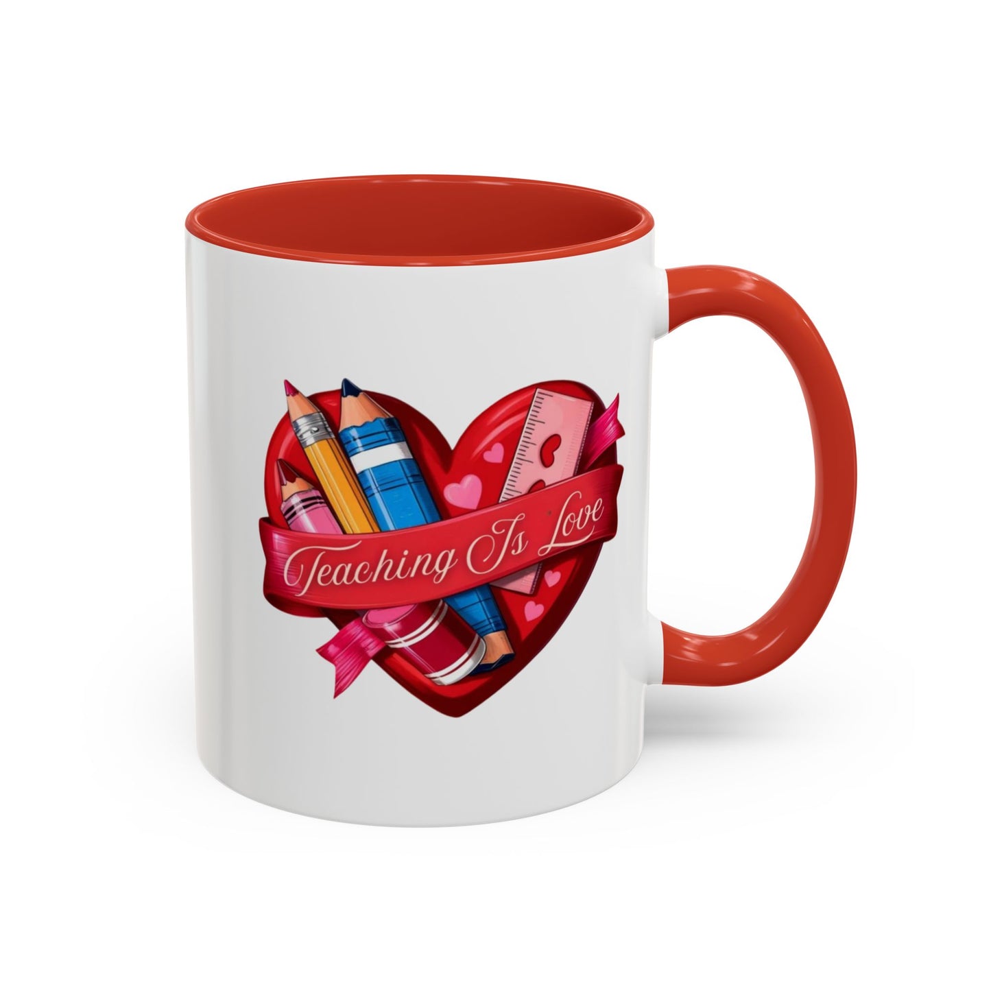 Teaching is Love Valentine’s Accent Coffee Mug (11oz, 15oz)