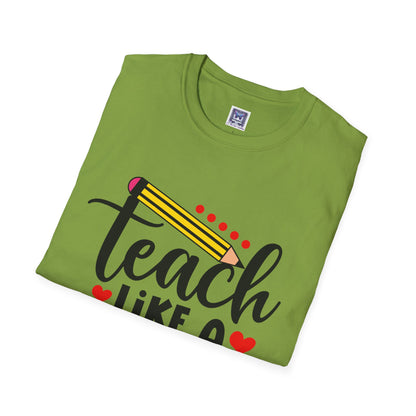Teach Like A Boss Unisex T-Shirt