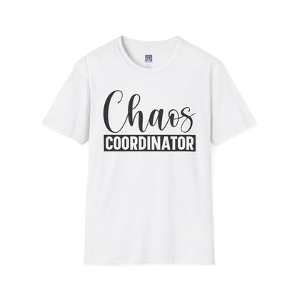 Chaos Coordinator Unisex T-Shirt