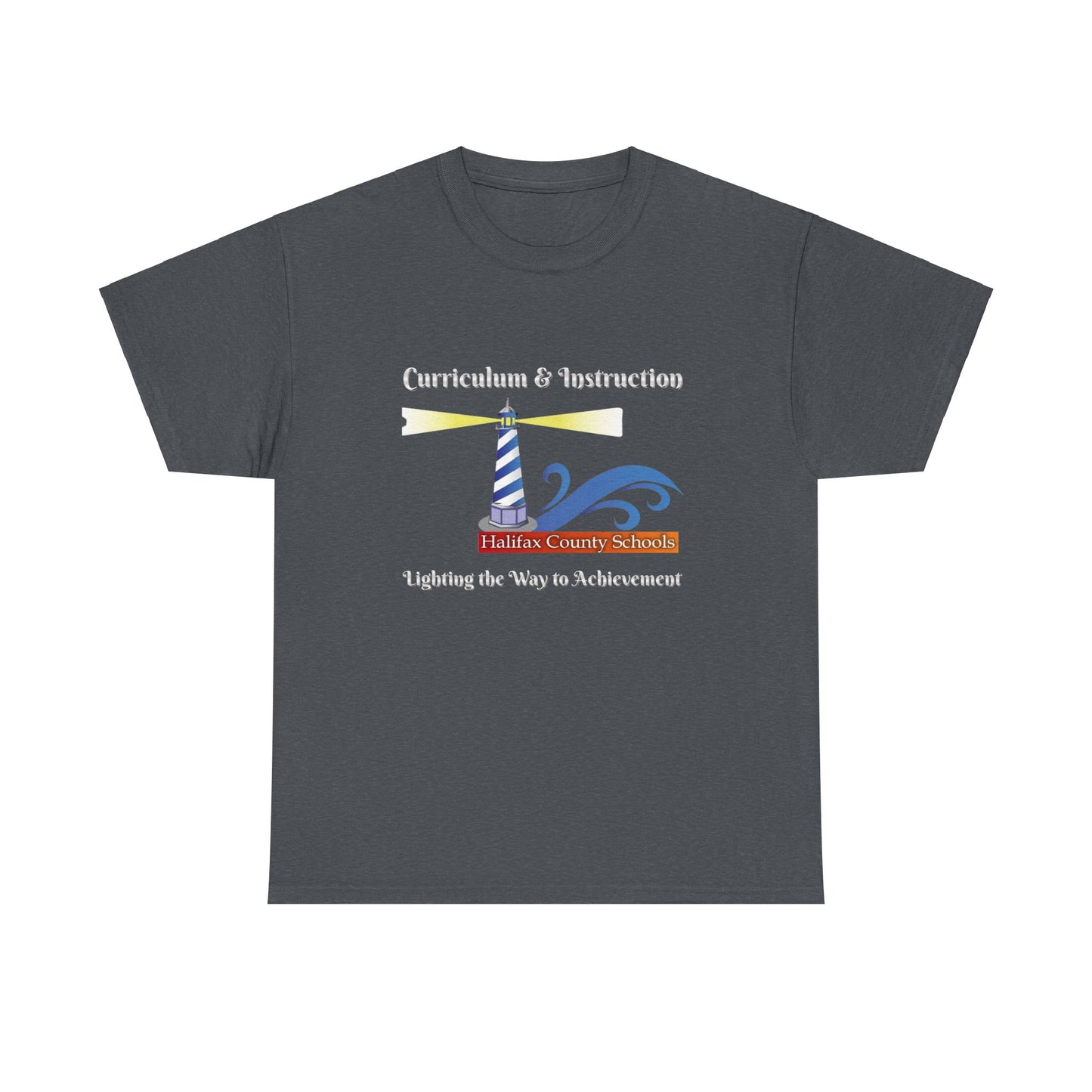 HCS Curriculum and Instruction: Lighting the Way to Achievement Cotton Tee 2