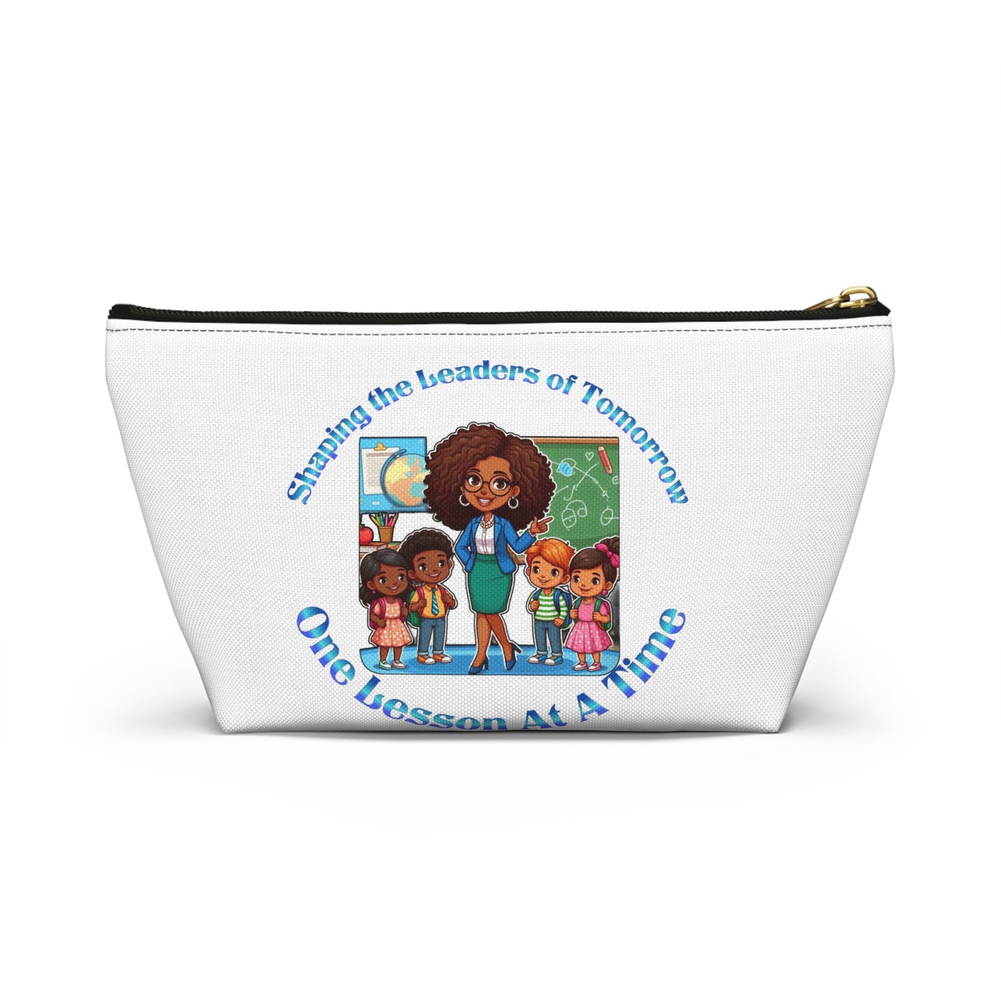Shaping the Leaders of Tomorrow White Accessory Pouch w T-bottom