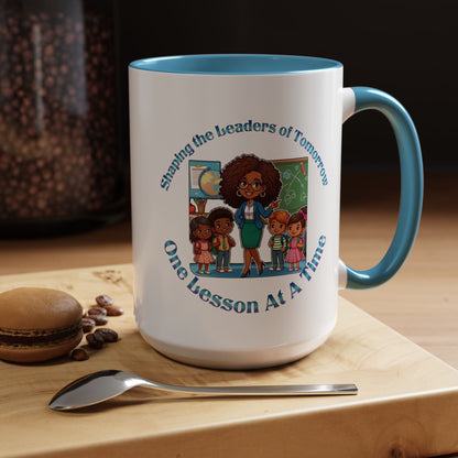 Shaping the Leaders of Tomorrow Accent Coffee Mug (11, 15oz)