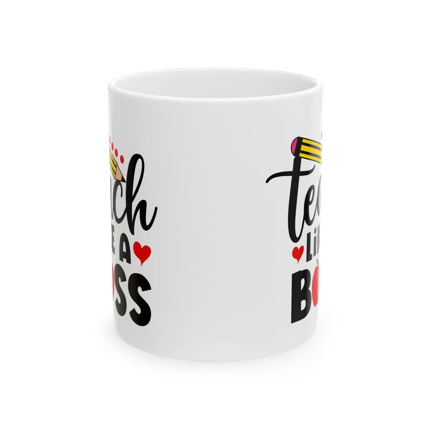 Mug - Teach Like a Boss