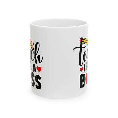 Mug - Teach Like a Boss