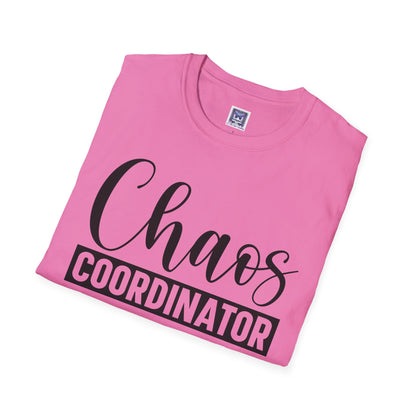 Chaos Coordinator Unisex T-Shirt