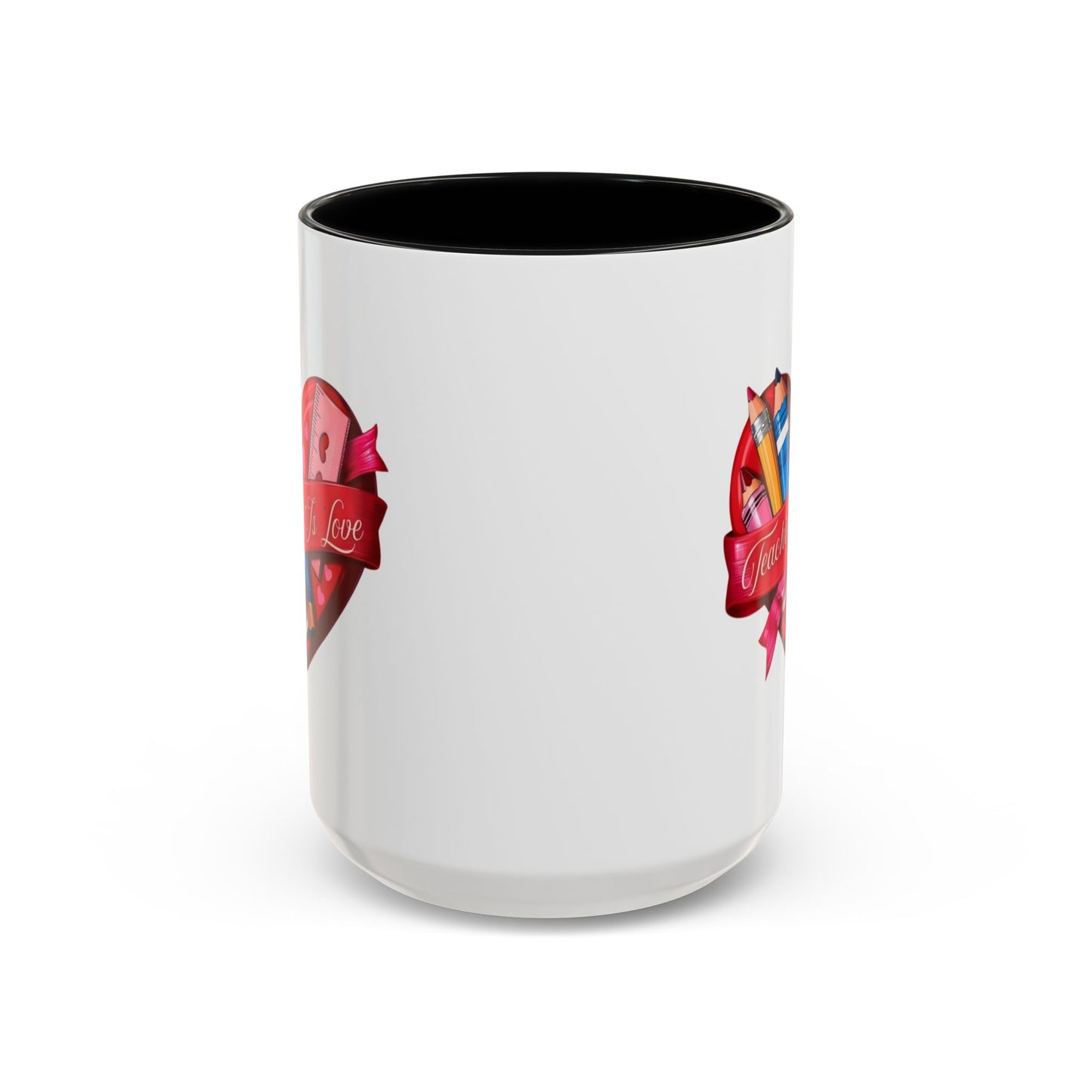 Teaching is Love Valentine’s Accent Coffee Mug (11oz, 15oz)