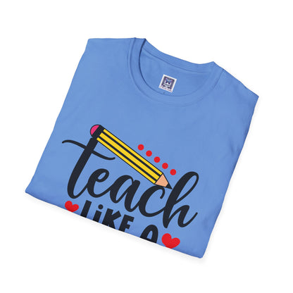 Teach Like A Boss Unisex T-Shirt