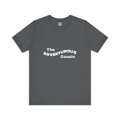 Adventurous Cousin Short Sleeve Tee