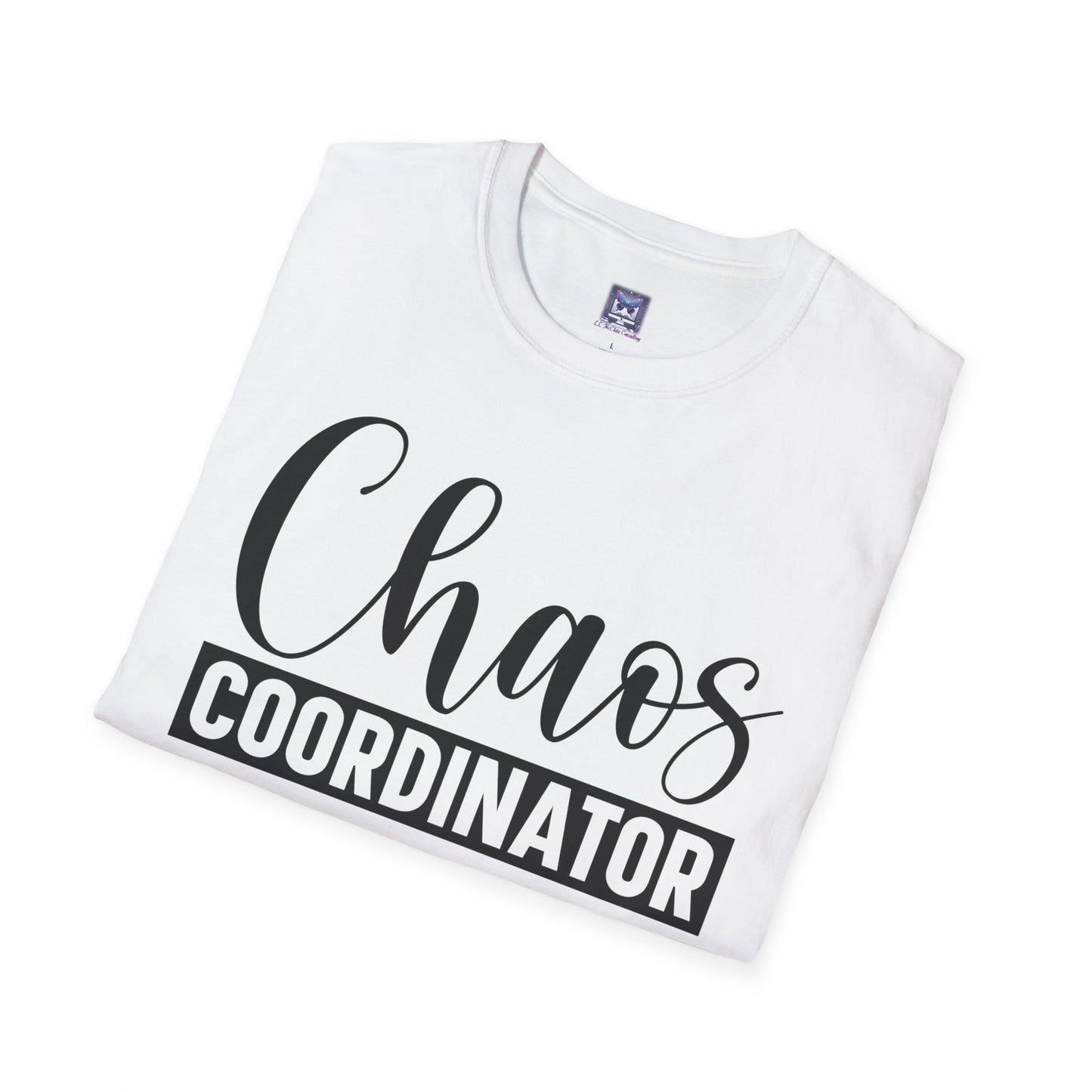 Chaos Coordinator Unisex T-Shirt