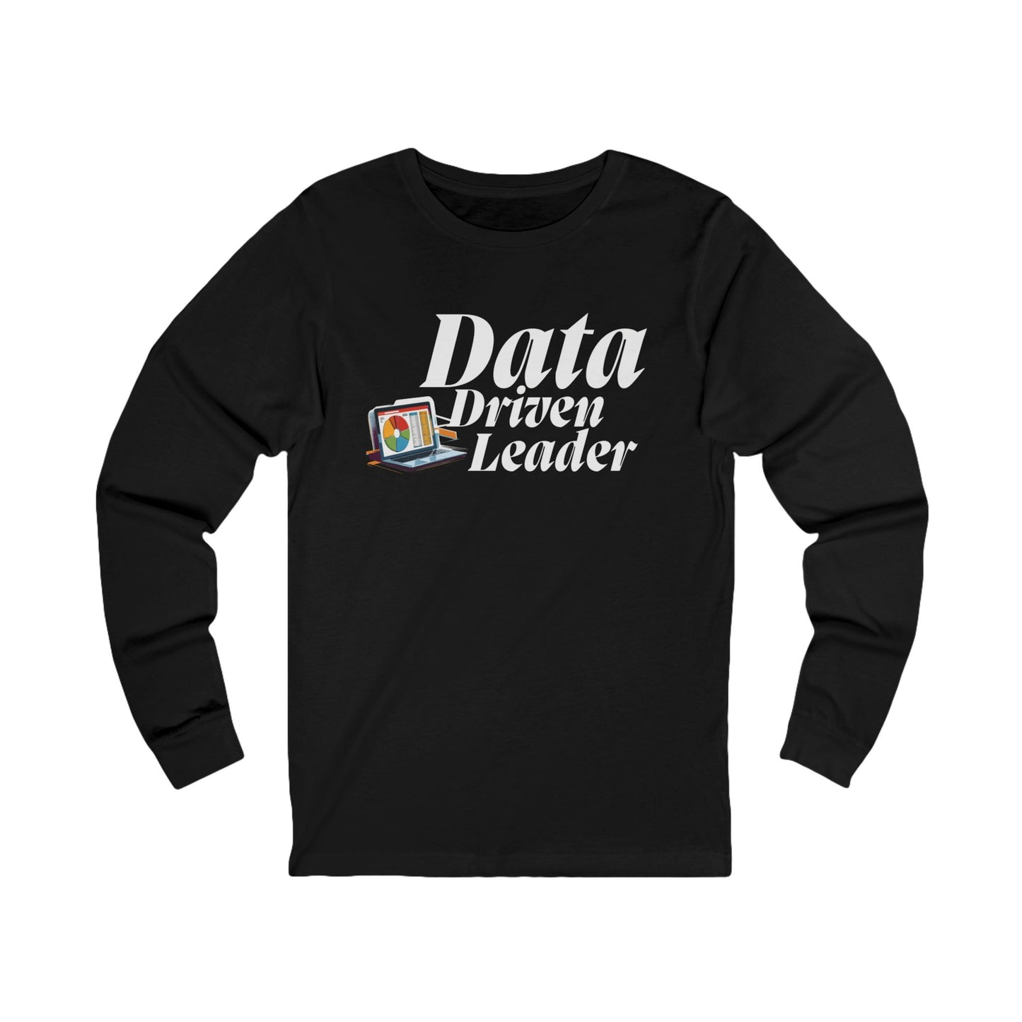 Data-Driven Leader Unisex Jersey Long Sleeve Tee