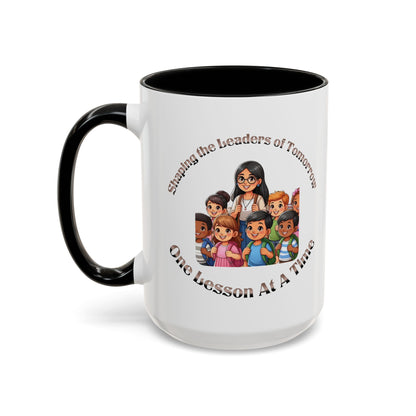Shaping the Leaders of Tomorrow Accent Coffee Mug (11, 15oz)