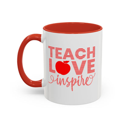 Teach Love Inspire Accent Coffee Mug