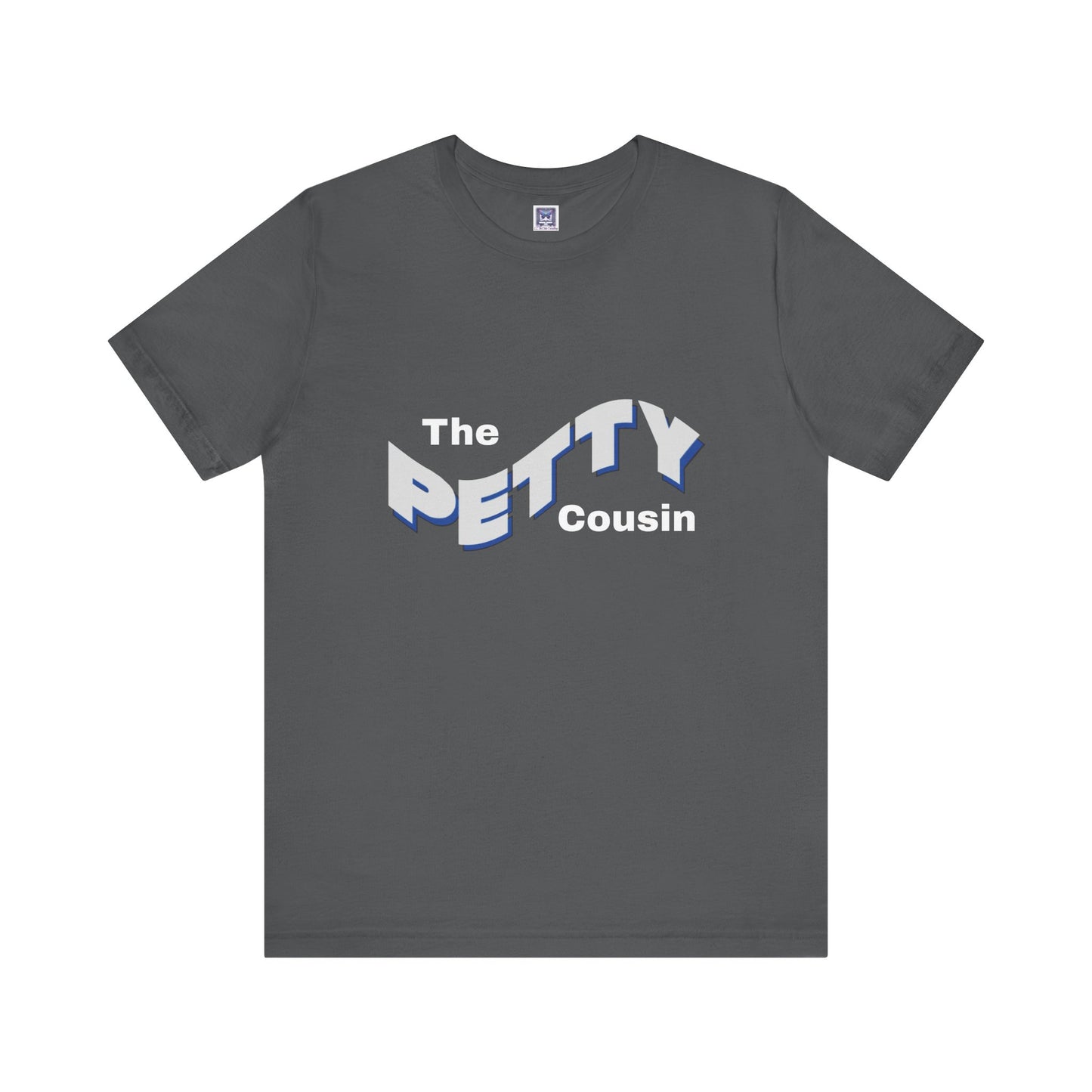 Petty Cousin Short Sleeve Tee