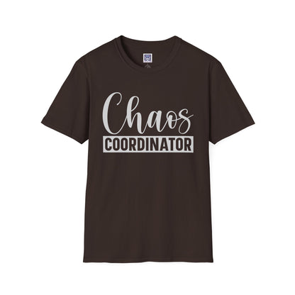 Chaos Coordinator Unisex T-Shirt