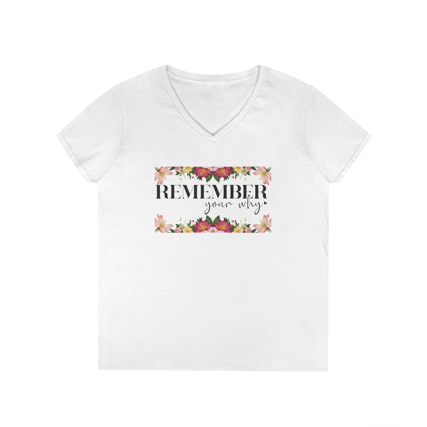 Remember Your Why V-Neck T-Shirt