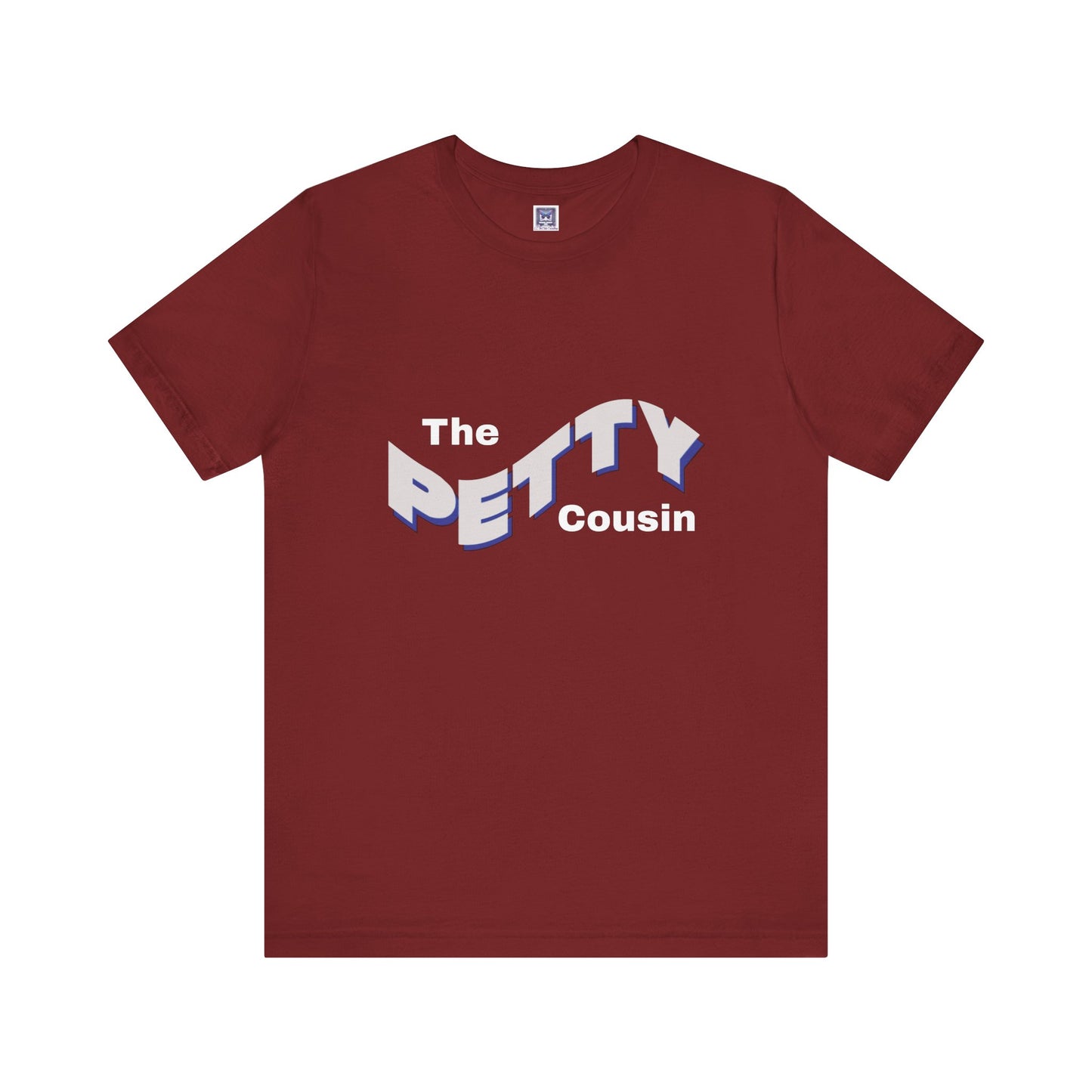 Petty Cousin Short Sleeve Tee