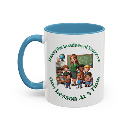 Shaping the Leaders of Tomorrow Accent Coffee Mug (11, 15oz)