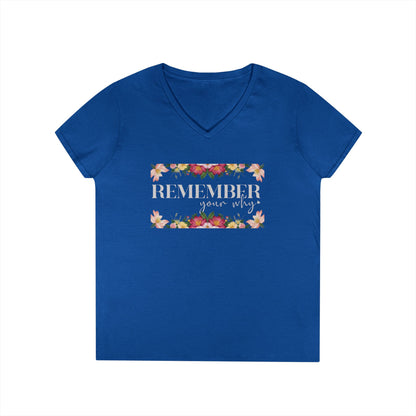 Remember Your Why V-Neck T-Shirt