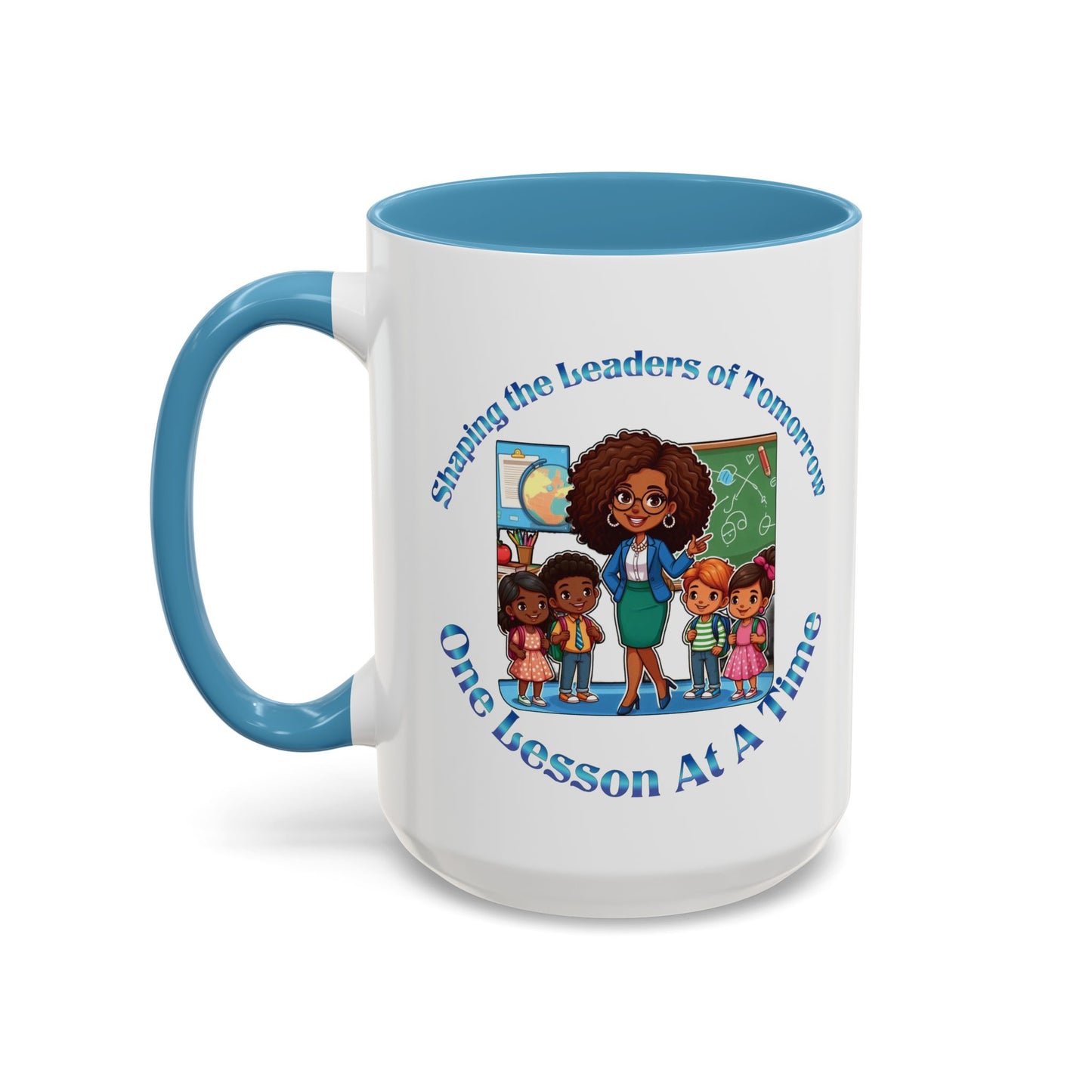 Shaping the Leaders of Tomorrow Accent Coffee Mug (11, 15oz)