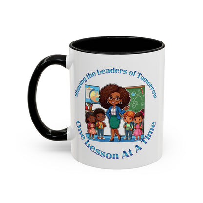 Shaping the Leaders of Tomorrow Accent Coffee Mug (11, 15oz)