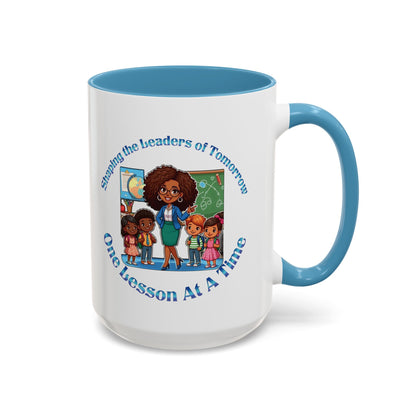 Shaping the Leaders of Tomorrow Accent Coffee Mug (11, 15oz)
