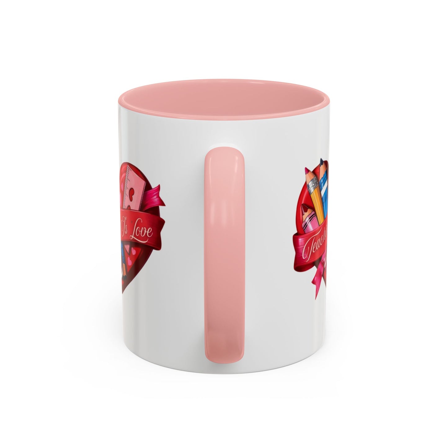 Teaching is Love Valentine’s Accent Coffee Mug (11oz, 15oz)