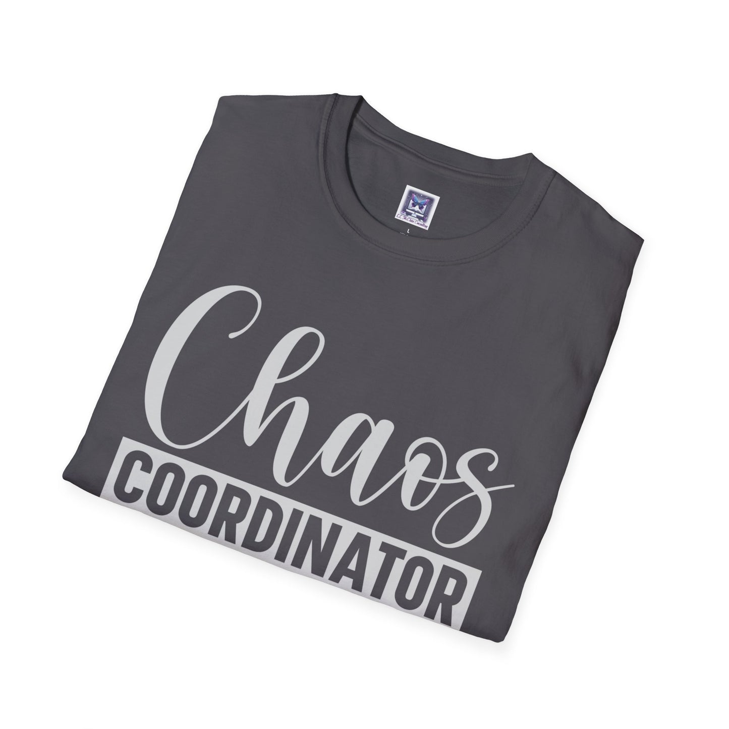 Chaos Coordinator Unisex T-Shirt