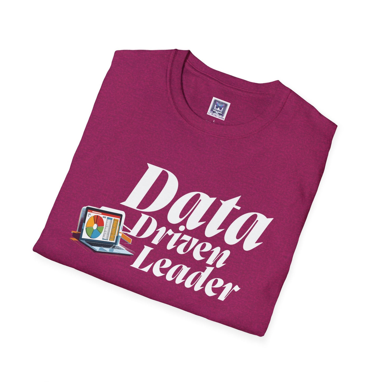 Data Driven Leader T-Shirt