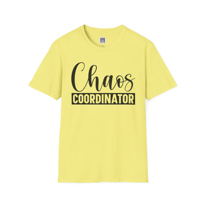 Chaos Coordinator Unisex T-Shirt