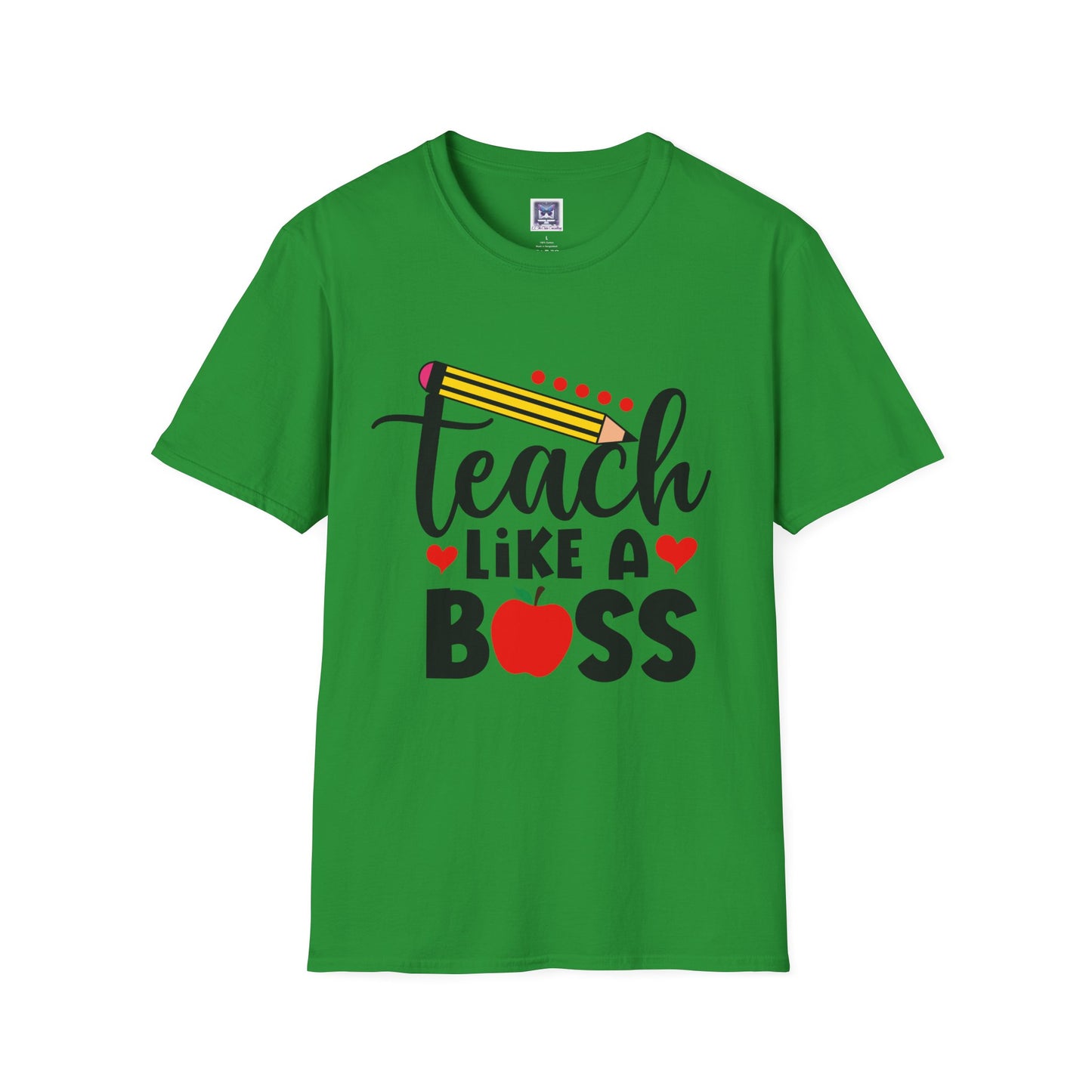 Teach Like A Boss Unisex T-Shirt