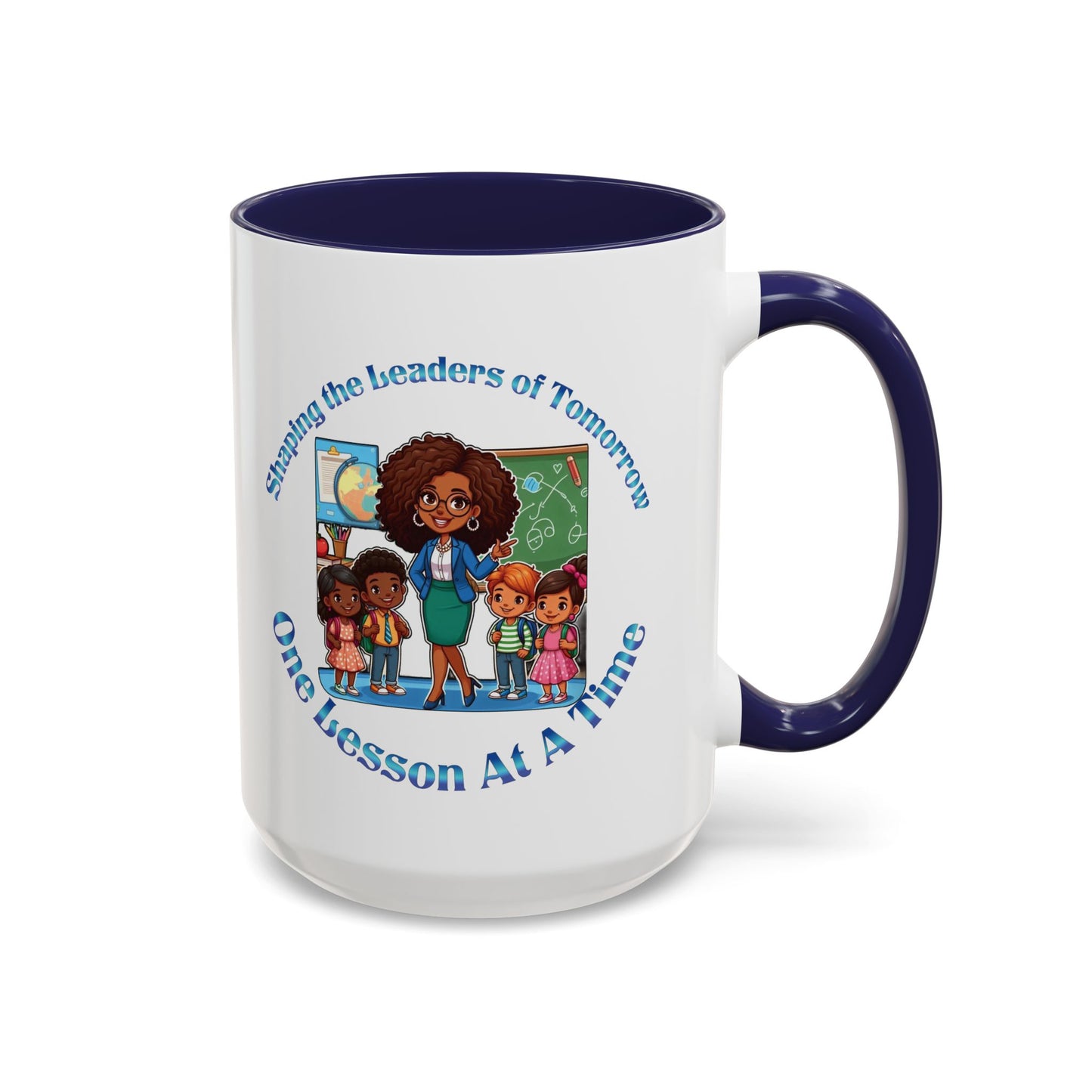 Shaping the Leaders of Tomorrow Accent Coffee Mug (11, 15oz)