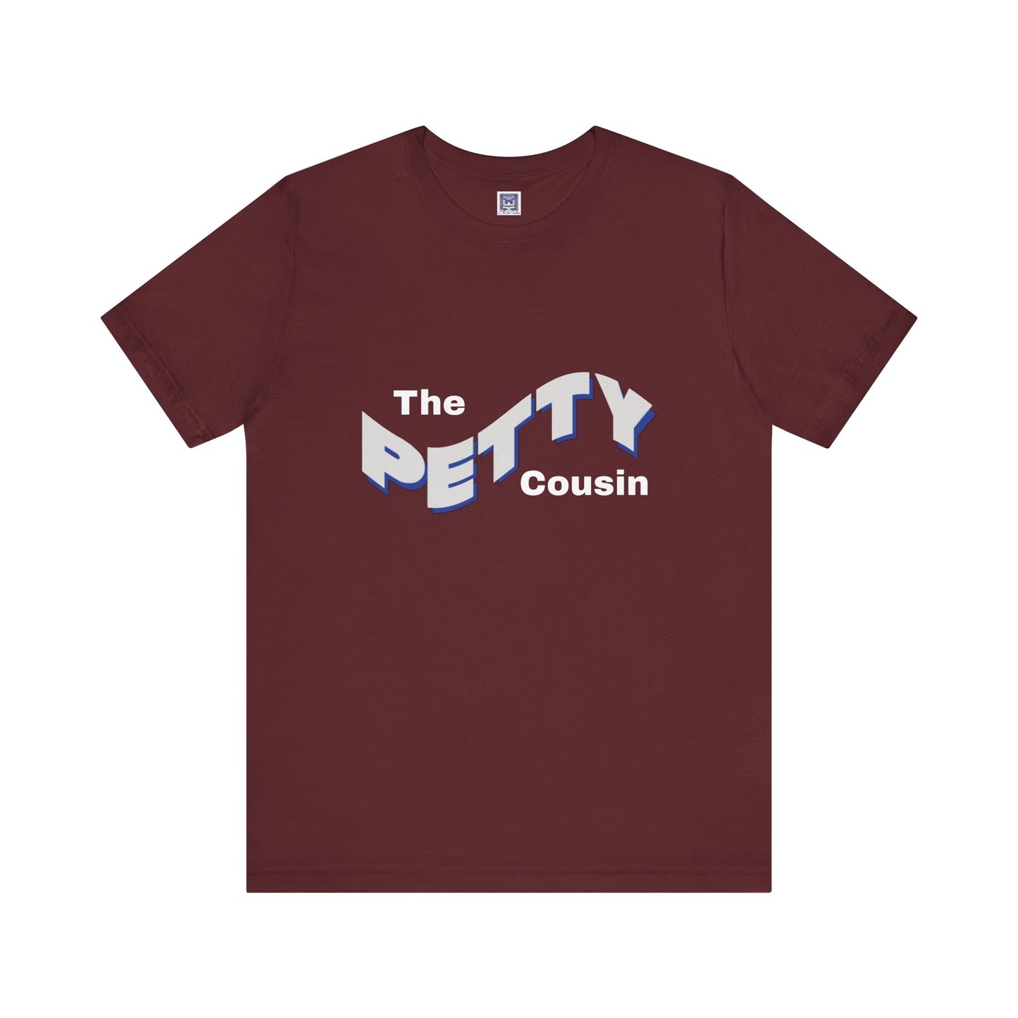 Petty Cousin Short Sleeve Tee