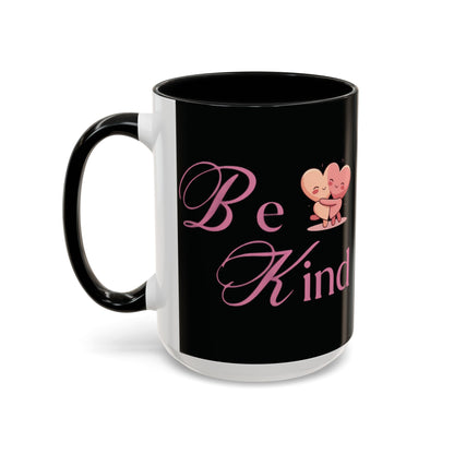 Be Kind Valentine’s Accent Coffee Mug (11oz, 15oz)