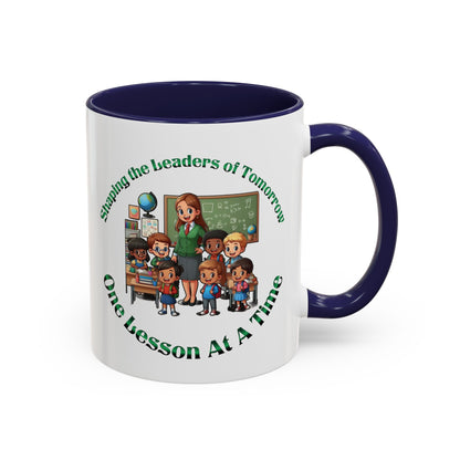 Shaping the Leaders of Tomorrow Accent Coffee Mug (11, 15oz)