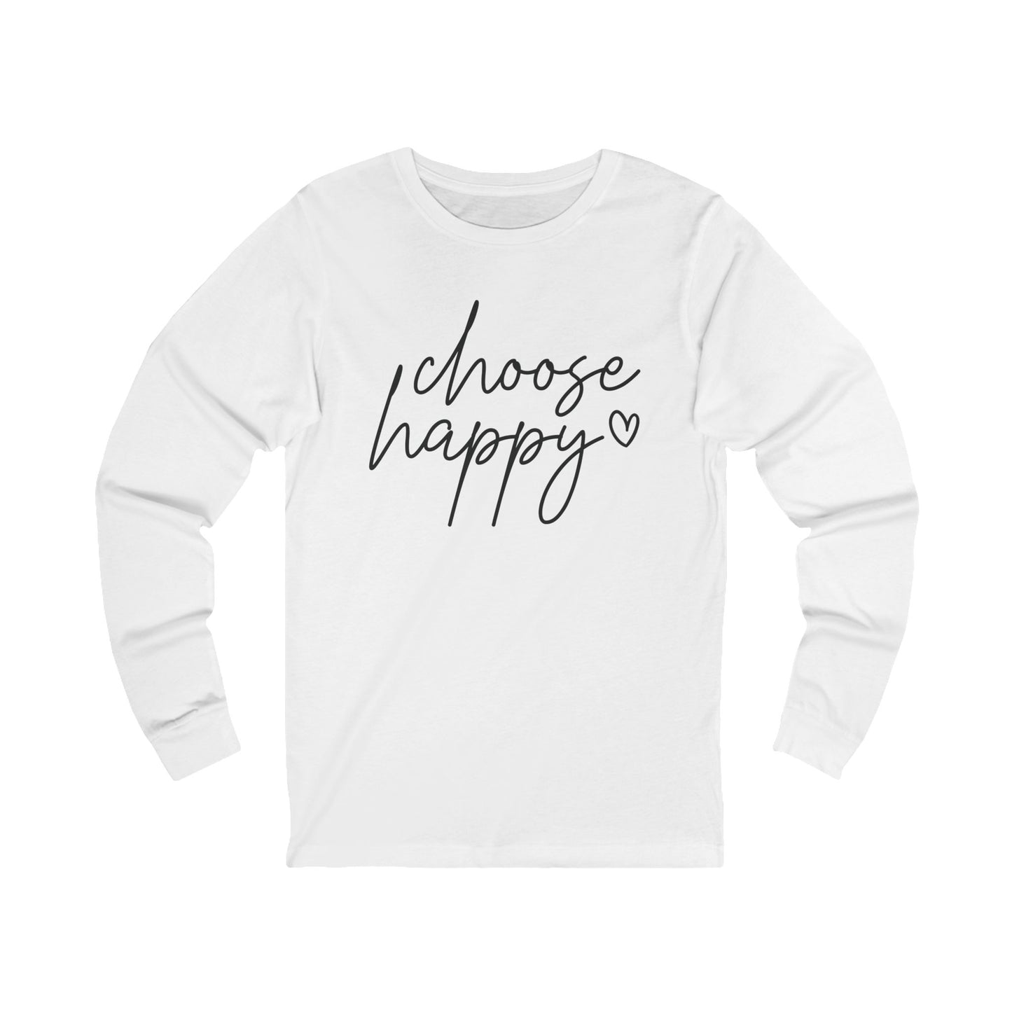 Choose Happy Unisex Jersey Long Sleeve Tee