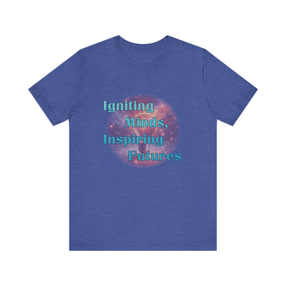 Igniting Minds Short Sleeve Tee