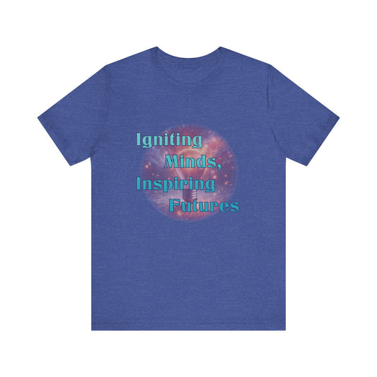 Igniting Minds Short Sleeve Tee