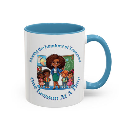 Shaping the Leaders of Tomorrow Accent Coffee Mug (11, 15oz)