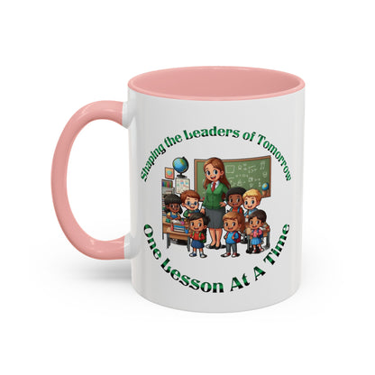 Shaping the Leaders of Tomorrow Accent Coffee Mug (11, 15oz)
