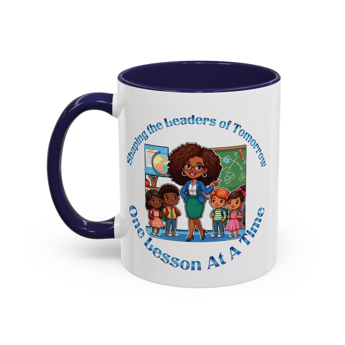 Shaping the Leaders of Tomorrow Accent Coffee Mug (11, 15oz)