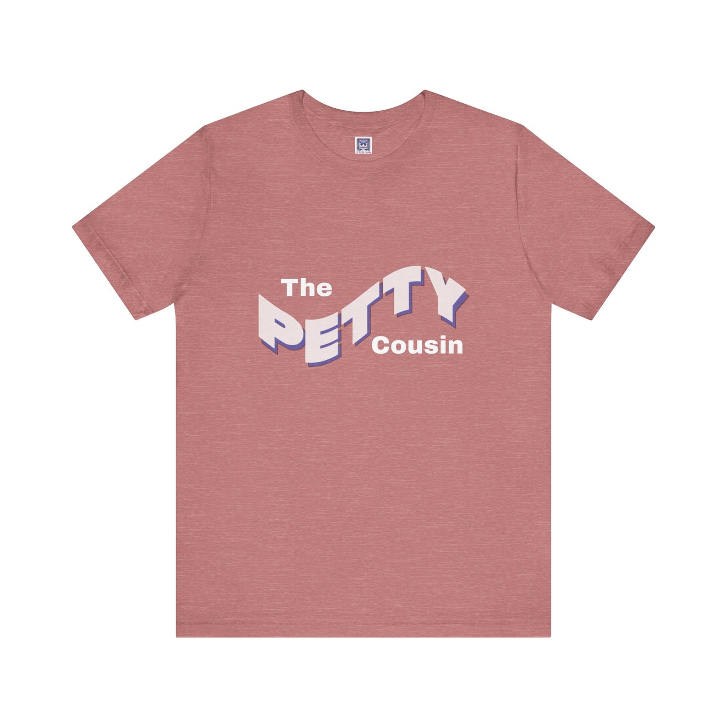 Petty Cousin Short Sleeve Tee