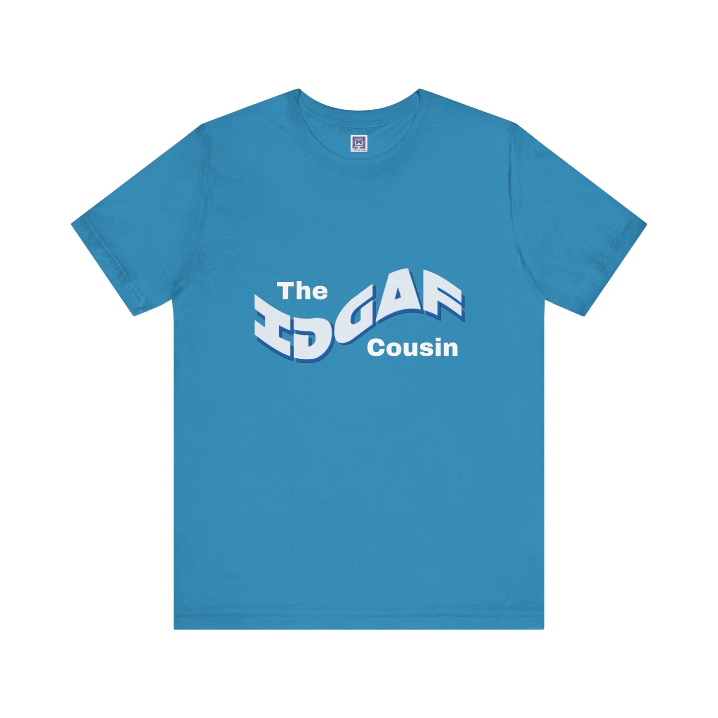 IDGAF Cousin Short Sleeve Tee