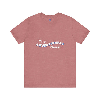 Adventurous Cousin Short Sleeve Tee