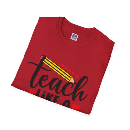 Teach Like A Boss Unisex T-Shirt