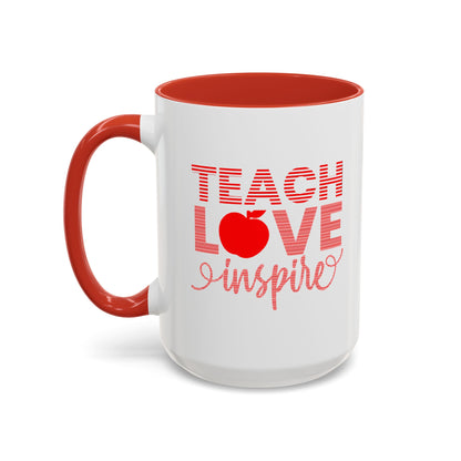 Teach Love Inspire Accent Coffee Mug