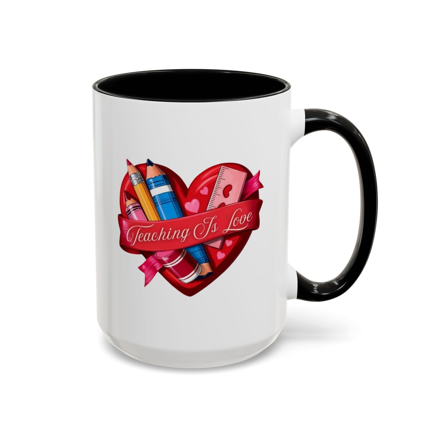 Teaching is Love Valentine’s Accent Coffee Mug (11oz, 15oz)