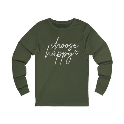 Choose Happy Unisex Jersey Long Sleeve Tee