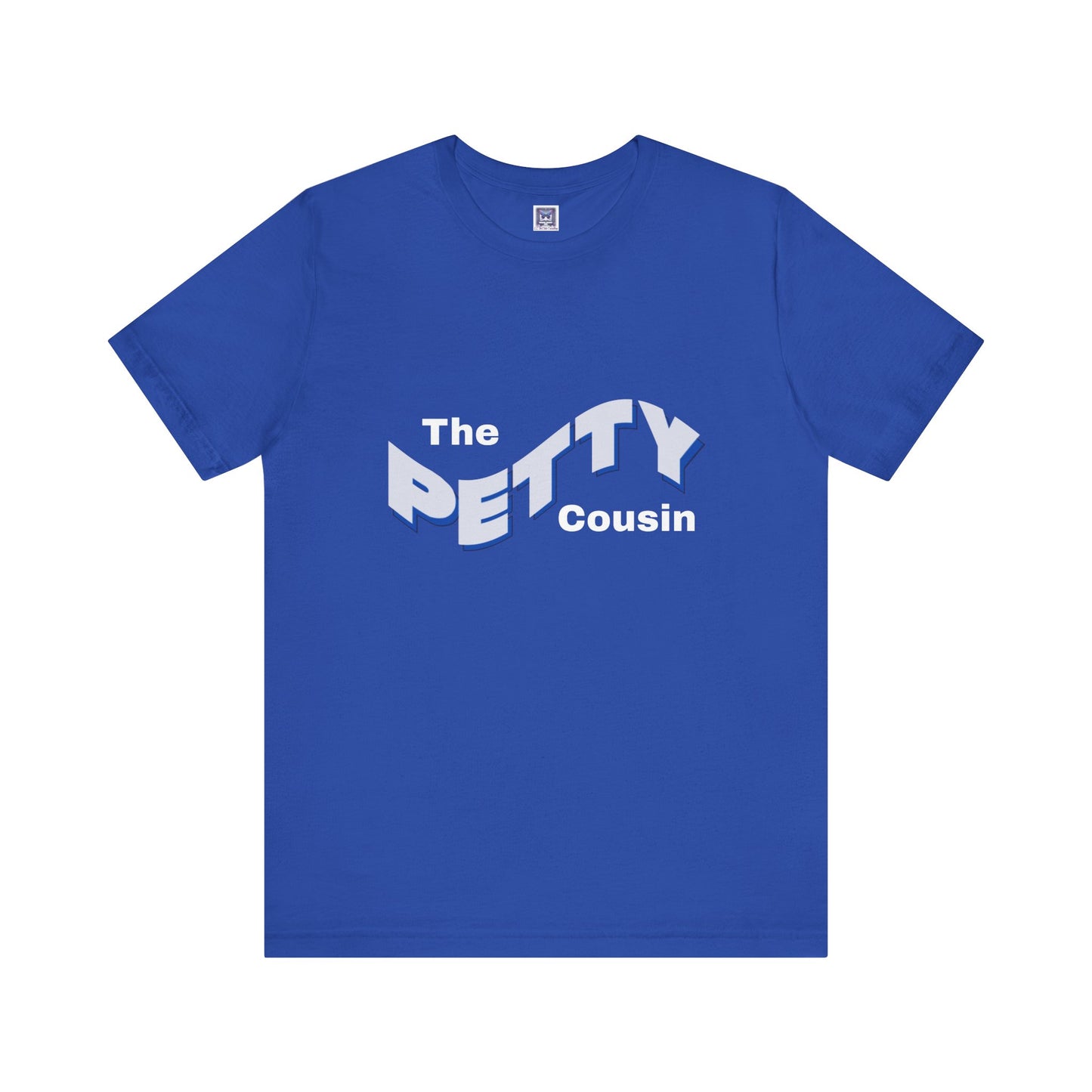 Petty Cousin Short Sleeve Tee