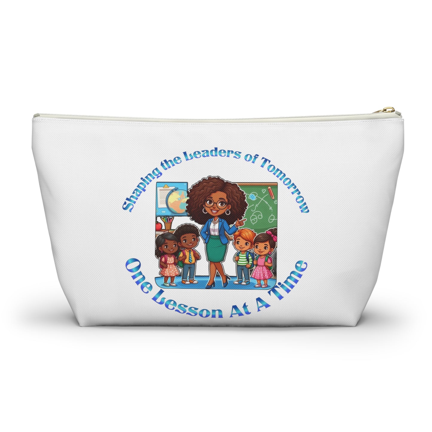 Shaping the Leaders of Tomorrow White Accessory Pouch w T-bottom